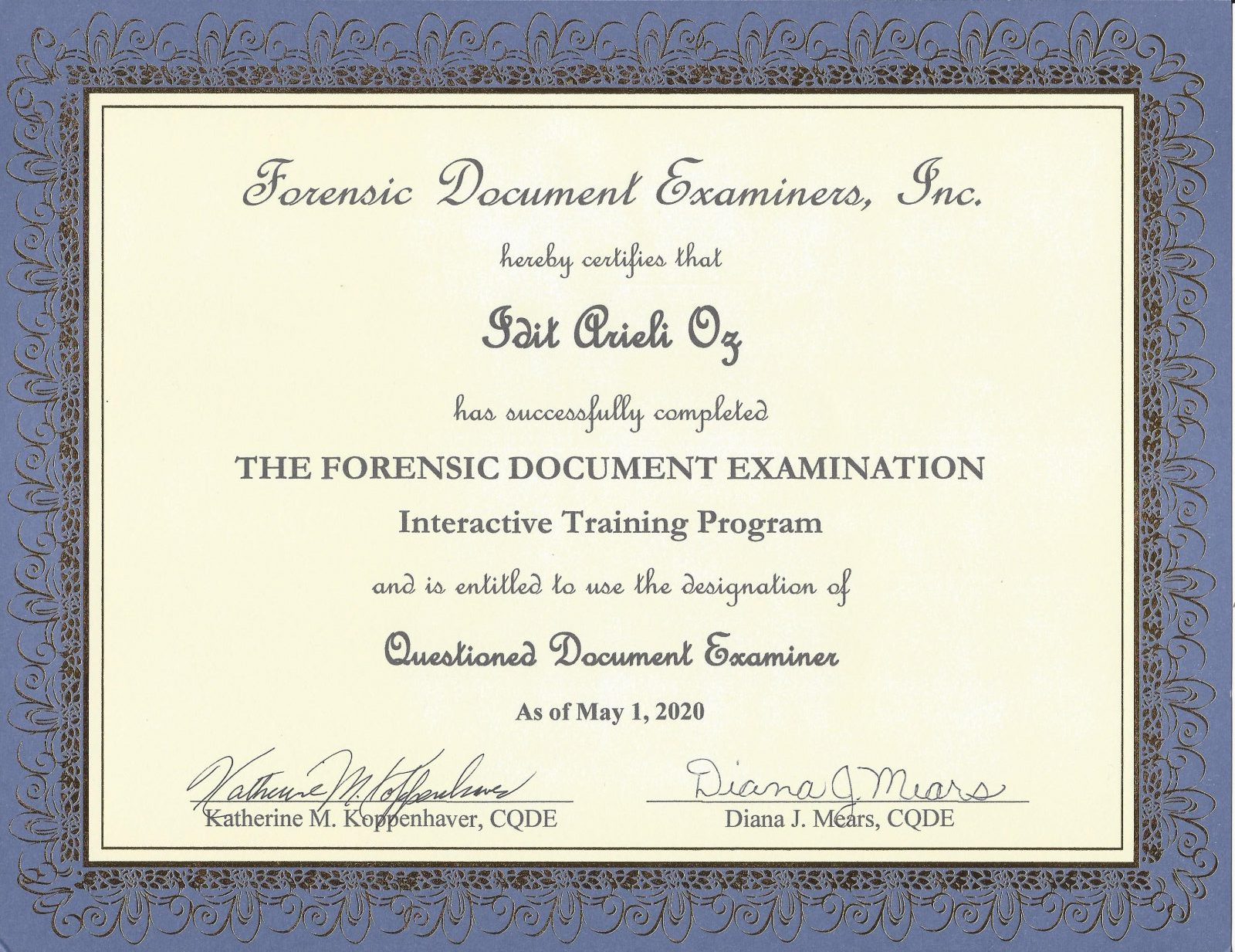 תעודת הסמכה כ-Questioned Document Examiner על שם עידית אריאלי-עוז מטעם Forensic Document Examiners Inc, 2020